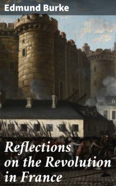 reflections on the revolution in france (ebook)-edmund burke-4064066461430