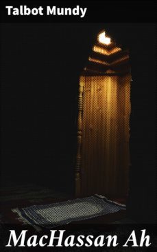 machassan ah (ebook)-talbot mundy-4066338050830