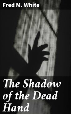 the shadow of the dead hand (ebook)-4066338100030