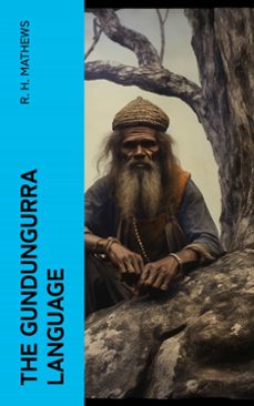 the gundungurra language (ebook)-r. h. mathews-4066339560130