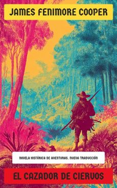 el cazador de ciervos (ebook)-james fenimore cooper-4099994072830