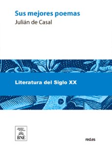 sus mejores poemas (ebook)-julian del casal-4099995488630