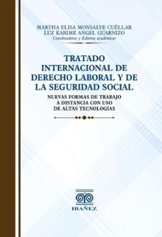 tratado internacional de derecho laboral y de la seguridad social (ebook)-martha elisa monsalve cuéllar-luz karime ángel guarnizo-4099995593730
