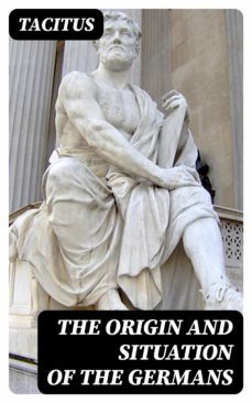 the origin and situation of the germans (ebook)-8596547169130