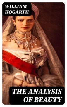 the analysis of beauty (ebook)-william hogarth-8596547254430