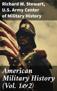 american military history (vol. 1&amp;2) (ebook)-richard w. stewart-u.s. army center of military history-8596547668930