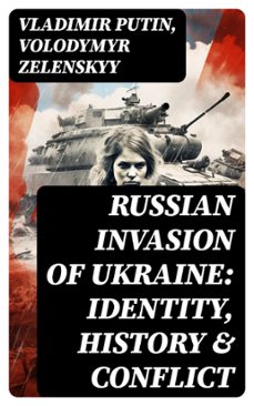 russian invasion of ukraine: identity, history &amp; conflict (ebook)-vladimir putin-volodymyr zelenskyy-8596547734130