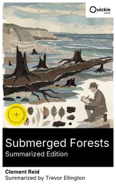 submerged forests (summarized edition) (ebook)-clement reid-8596547881230