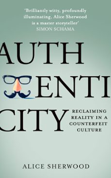 authenticity (ebook)-alice sherwood-9780008412630