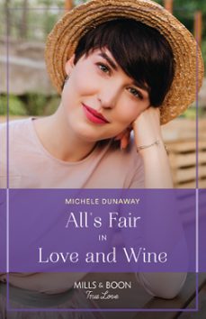 all's fair in love and wine (ebook)-michele dunaway-9780008931230