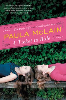 a ticket to ride (ebook)-paula mclain-9780061870330