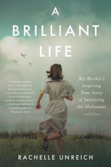 a brilliant life (ebook)-rachelle unreich-9780063328730