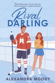 rival darling (ebook)-alexandra moody-9780063457430