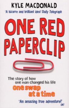 one red paperclip-kyle macdonald-9780091914530