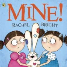 mine!-rachel wright-9780141332130
