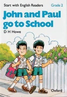 start with english readers: grade 2: john and paul go to school-rosemary border-9780194335430