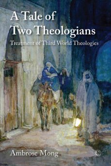 a tale of two theologians (ebook)-ambrose mong-9780227906330