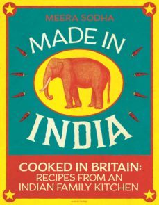 made in india: 130 simple, fresh and flavourful recipes from one indian family-9780241146330