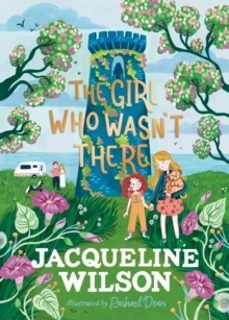 the girl who wasnt there-jacqueline wilson-9780241684030