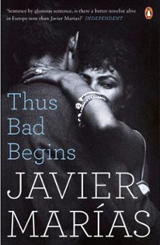 thus bad begins-javier marias-9780241972830