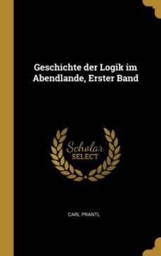 geschichte der logik im abendlande, erster band-9780270527230