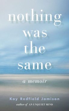 nothing was the same (ebook)-kay redfield jamison-9780307273130