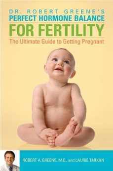 perfect hormone balance for fertility (ebook)-robert a. greene-laurie tarkan-9780307410030