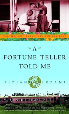 a fortune-teller told me (ebook)-tiziano terzani-9780307565730