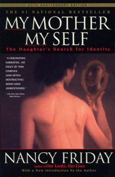 my mother/my self (ebook)-nancy friday-9780307763730
