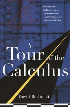 a tour of the calculus (ebook)-david berlinski-9780307789730