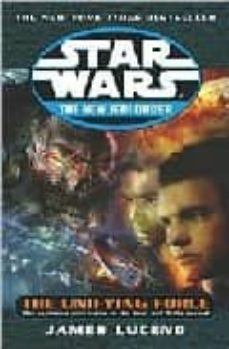 star wars the new jedi order: the unifying force-9780345428530