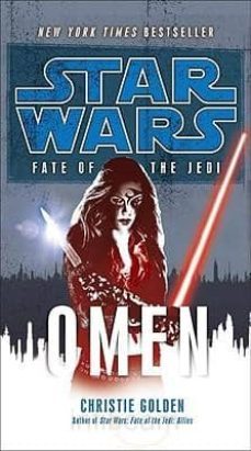 star wars: fate of the jedi: omen-christie golden-9780345509130