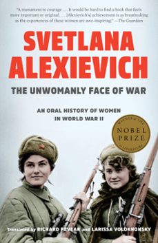 the unwomanly face of war (ebook)-svetlana alexievich-9780399588730