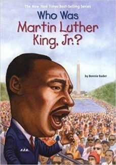 who was martin luther king, jnr?-bonnie bader-9780448447230