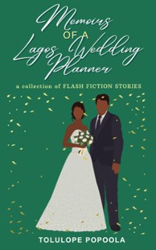 memoirs of a lagos wedding planner-tolulope popoola-9780463936030
