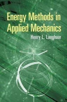 energy methods in applied mechanics-henry l. langhaar-9780486811130