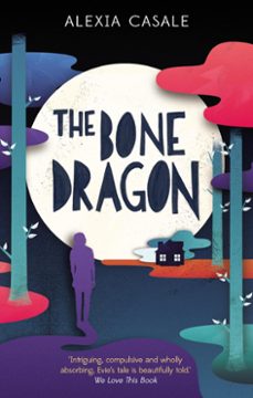 the bone dragon (ebook)-alexia casale-9780571295630