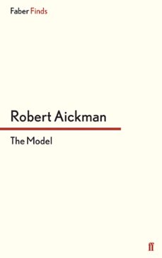 the model (ebook)-robert aickman-9780571316830