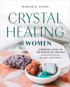crystal healing for women (ebook)-mariah k. lyons-9780593196830