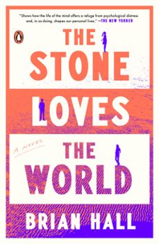 the stone loves the world (ebook)-brian hall-9780593297230