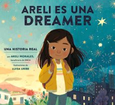 areli es una dreamer (areli is a dreamer spanish edition) (ebook)-areli morales-9780593380130