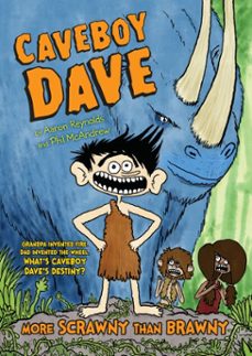 caveboy dave: more scrawny than brawny (ebook)-aaron reynolds-9780698194830