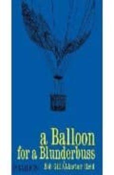 a balloon for a blunderbuss-bob gil-9780714848730