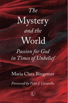 the mystery and the world (ebook)-maria clara bingemer-9780718844530