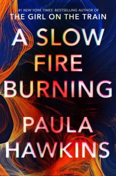 a slow fire burning-9780735211230