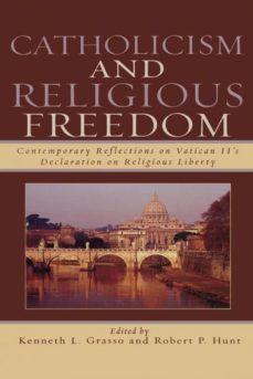 catholicism and religious freedom-9780742551930