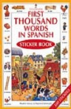 first thousand words in spanish: sticker book-9780746051030