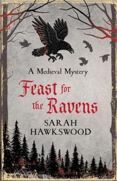 feast for the ravens (ebook)-sarah hawkswood-9780749032630