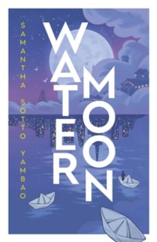 water moon-samantha sotto yambao-9780857505330