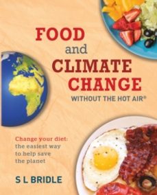 food and climate change without the hot air-s l bridle-9780857845030